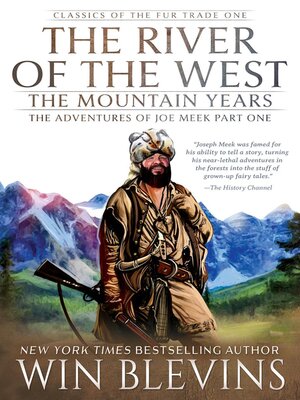 cover image of The Rivers of the West--The Mountain Years